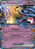 Mimikyu ex 004 [Prize Pack Series Cards]  - Holofoil