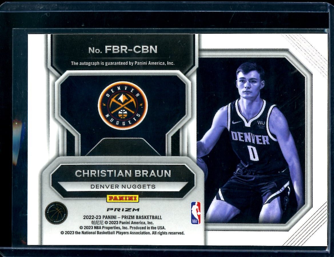 2022/23 Panini Prizm Christian Braun Rookie Fast Break Auto Nuggets