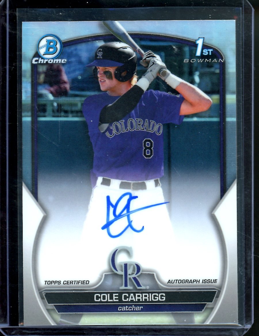2023 Bowman Chrome Cole Carrigg 1st Bowman Refractor Auto /499 Rockies