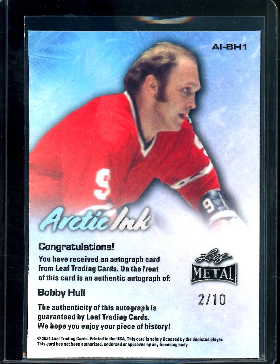 2024 Leaf Metal Hockey Legends Bobby Hull Artic Ink Auto /10