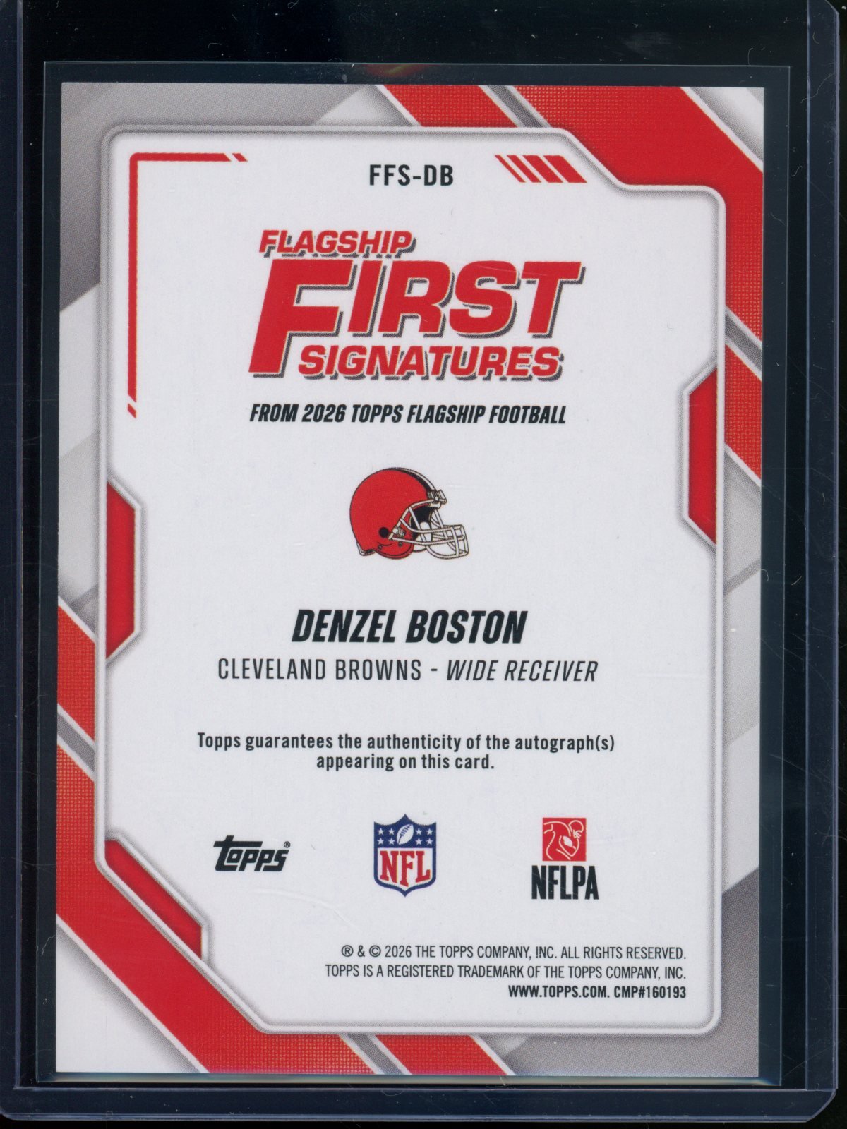 2026 Topps Flagship Denzel Boston Rookie RC Autograph First Signatures Browns
