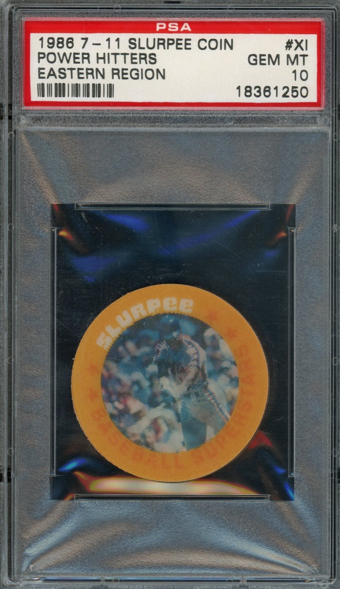 1986 Slurpee Coin Power Hitters #XI PSA 10